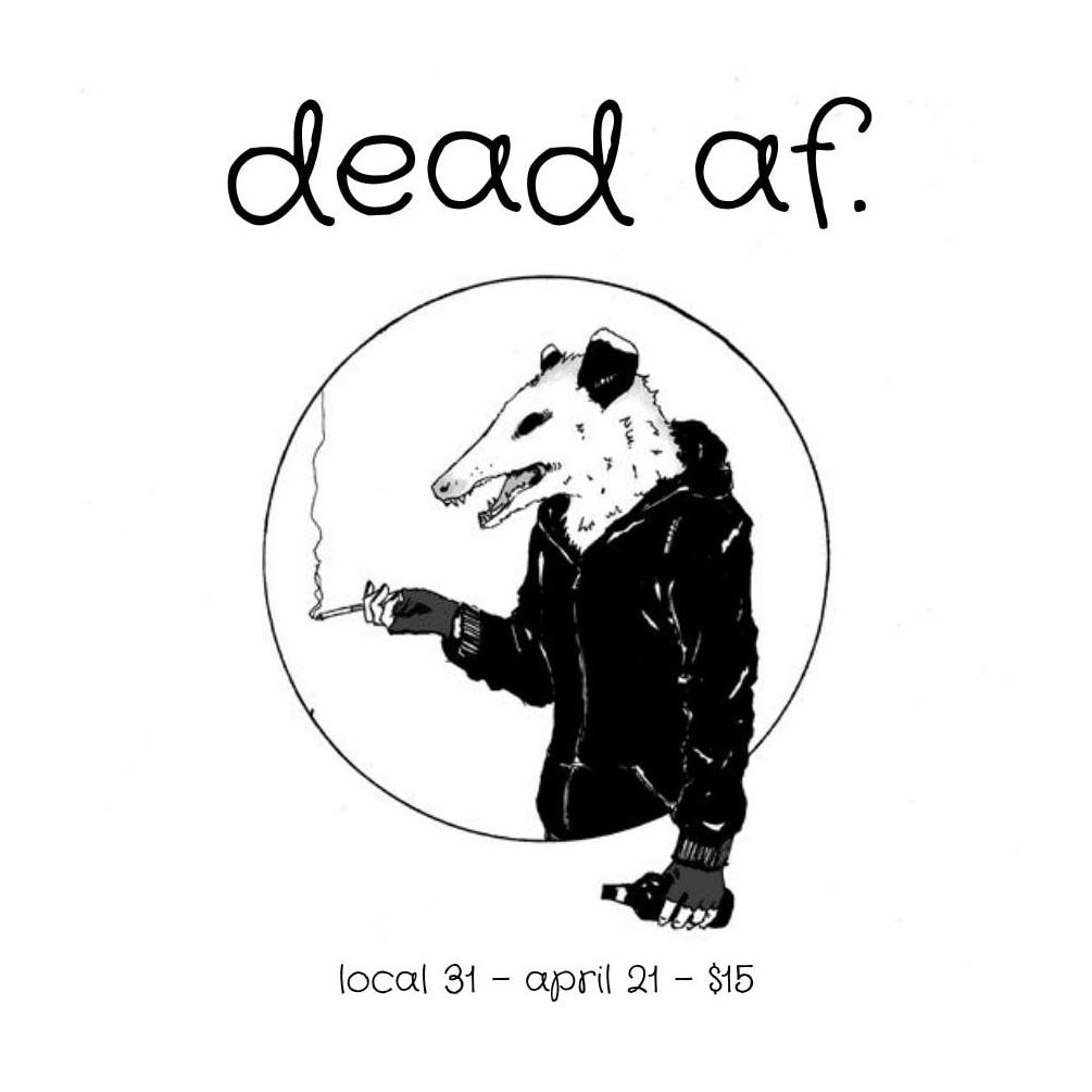 Dead af april